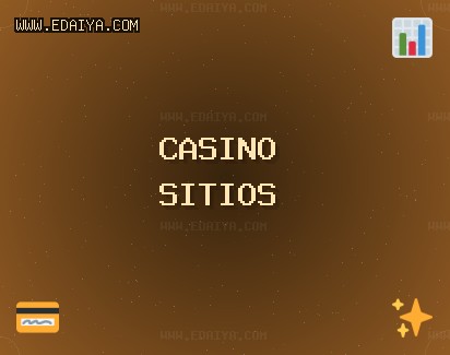 Sitios con Bono de Casino - 1820 Bono Gratis | www.edaiya.com